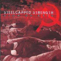 Steelcapped Strenght : Sign of Evil